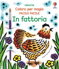 In fattoria. Ediz. illustrata. Con penne