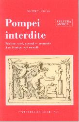 POMPEI INTERDITE EROTISME SACRE' AUGURAL