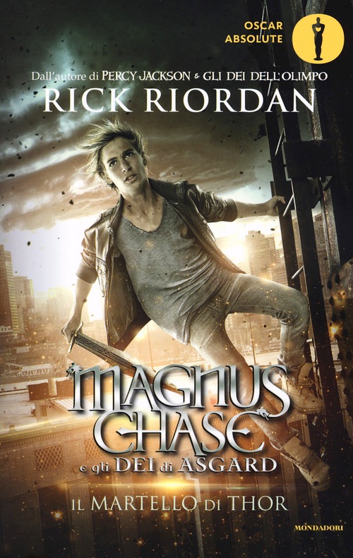 Martello di Thor. Magnus Chase e gli dei