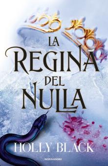 Regina del nulla (La)