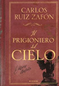 Prigioniero del cielo. Ediz. illustrata