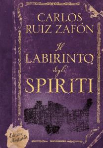 Labirinto degli spiriti. Ediz. illustrat
