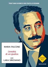 Eredità di un giudice. Trent'anni in nom