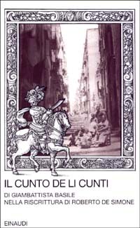 Cunto de li cunti. Riscrittura di Robert