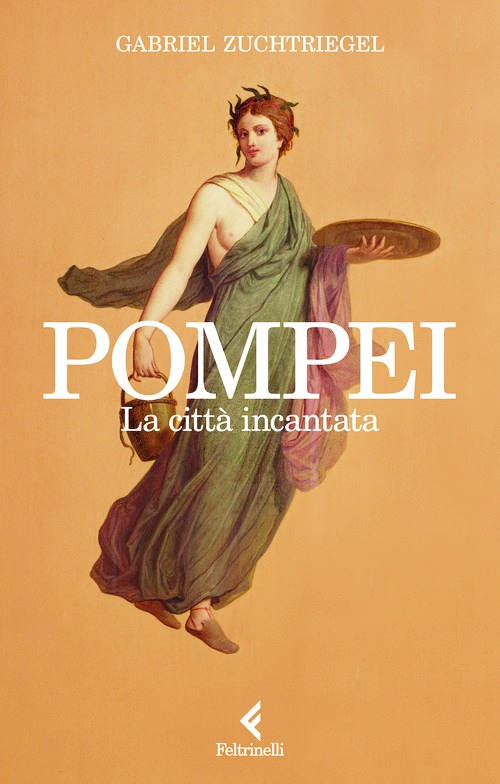 Pompei. La città incantata
