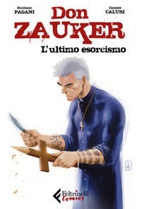 Ultimo esorcismo. Don Zauker (L')