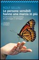 Persone sensibili hanno una marcia in pi