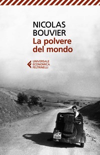 Polvere del mondo (La)