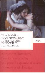 Don Giovanni. Il beffatore di Siviglia.