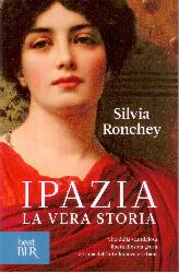 Ipazia. La vera storia