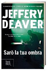 Sarò la tua ombra