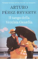 Tango della Vecchia Guardia (Il)