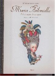 Maria Antonietta. Il diario segreto di u
