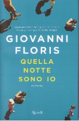 Quella notte sono io