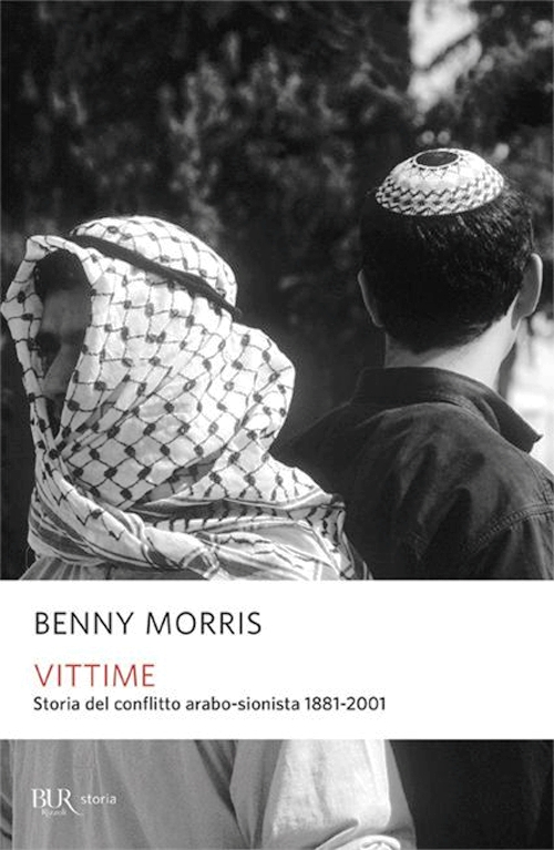 Vittime. Storia del conflitto arabo-sion