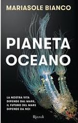 Pianeta oceano. La nostra vita dipende d