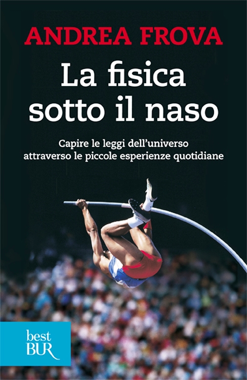 Fisica sotto il naso. 44 pezzi facili (L
