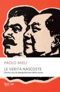 Verità nascoste. Trenta casi di manipola