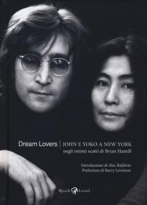 Dream lovers. John e Yoko a New York neg
