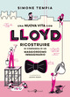 Nuova vita con Lloyd. Ricostruire in com