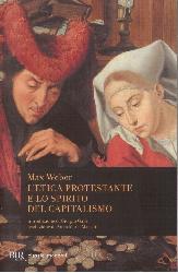 Etica protestante e lo spirito del capit