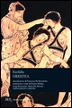 Orestea. Testo greco a fronte
