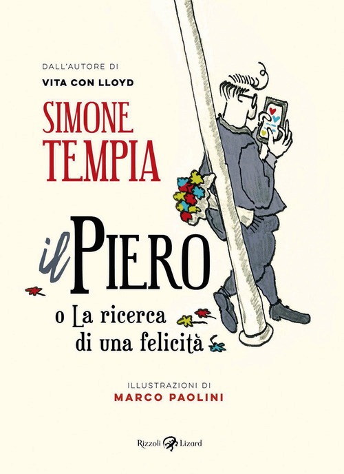 Piero o La ricerca di una felicità (Il)