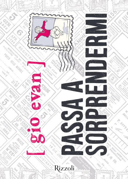 Passa a sorprendermi. Nuova edizione con