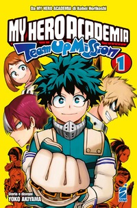 Team up mission. My Hero Academia. Vol.