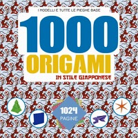 1000 origami in stile giapponese. Ediz.