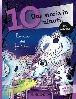 Casa dei fantasmi. Una storia in 10 minu