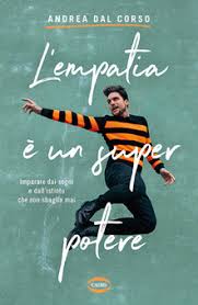 Empatia è un super potere. Imparare da i