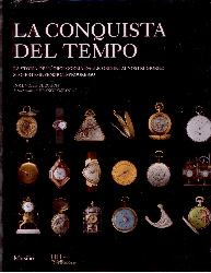 Conquista del tempo. La storia dell'orol