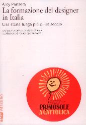 Formazione del designer in Italia. Una s
