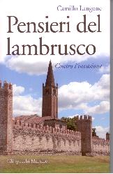 Pensieri del lambrusco. Contro l'invasio