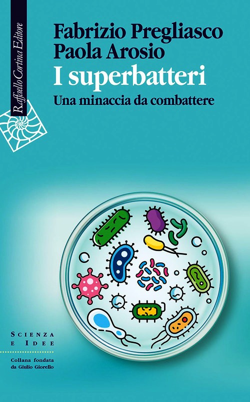 Superbatteri. Una minaccia da combattere