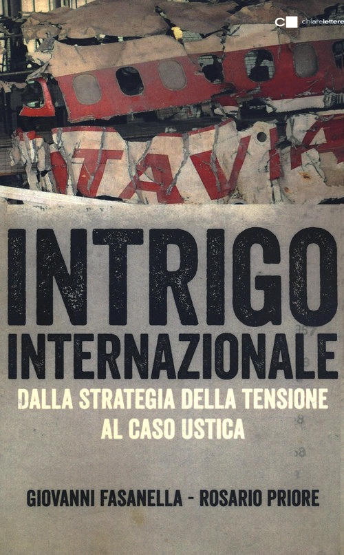 Intrigo internazionale. Perché la guerra