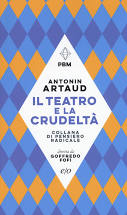 Teatro e la crudeltà (Il)