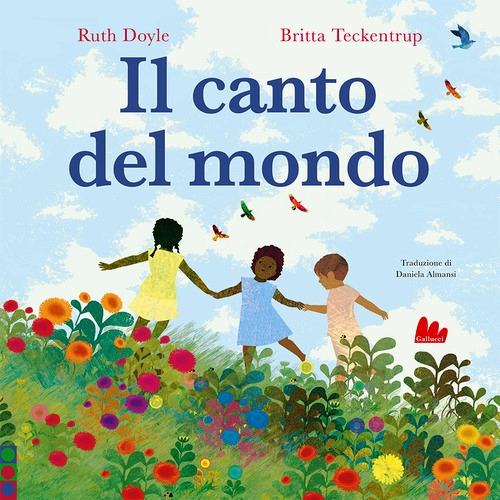 Canto del mondo. Ediz. a colori (Il)