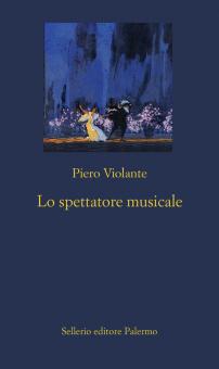 Spettatore musicale (Lo)