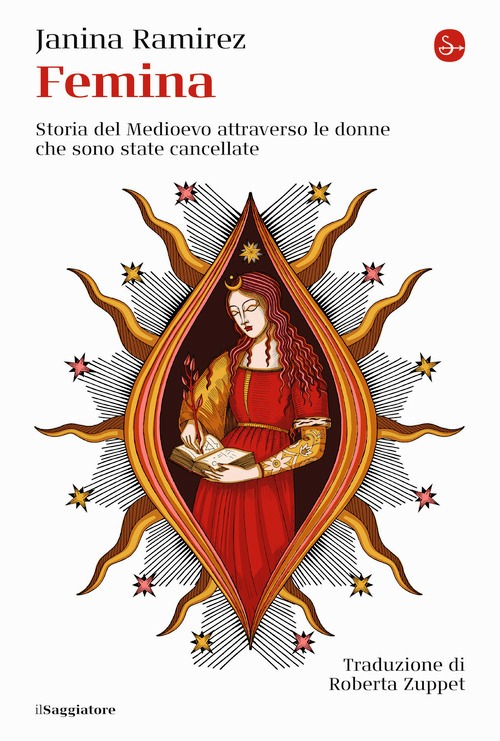 Femina. Storia del Medioevo attraverso l
