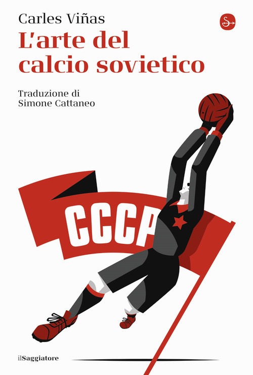 Arte del calcio sovietico (L')