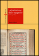 Traduzione dallo spagnolo. Teoria e prat