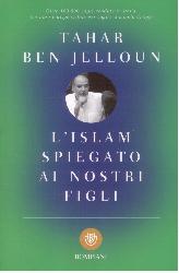 Islam spiegato ai nostri figli (L')