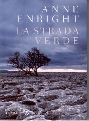 Strada verde (La)