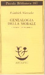 Genealogia della morale. Uno scritto pol