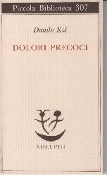 Dolori precoci
