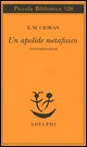 Apolide metafisico. Conversazioni (Un)