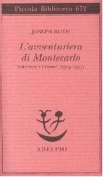 Avventuriera di Montecarlo. Scritti sul