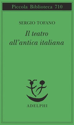 Teatro all'antica italiana (Il)